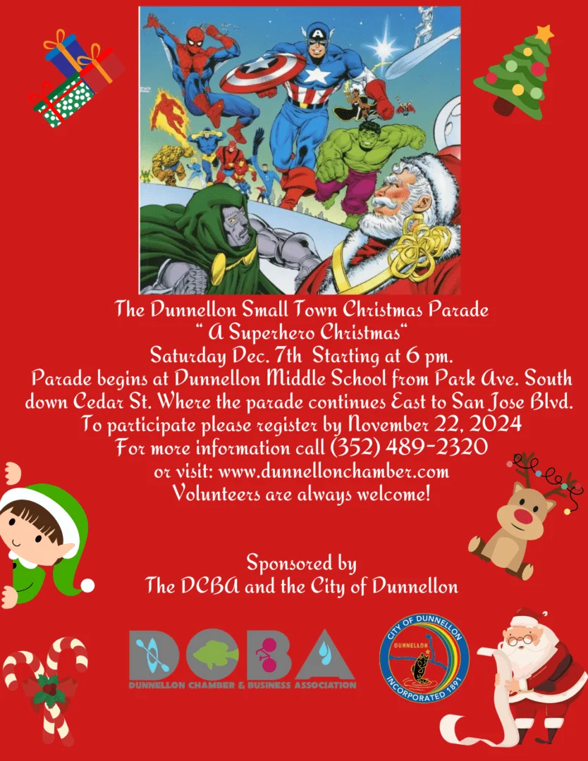 The 2024 Dunnellon Small Town Christmas Parade Saturday December 7th at 6 pm.